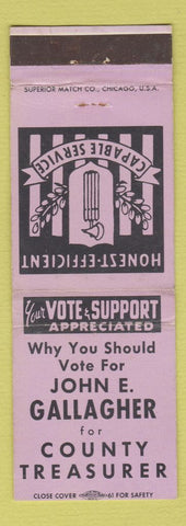 Matchbook Cover - John E Gallagher County Treasurer Election