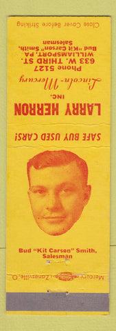 Matchbook Cover - Larry Herron Lincoln Mercury Williamsport PA Bud Smith