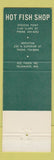 Matchbook Cover - Hot Fish Shop Stevens Point Appleton WI