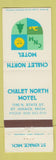 Matchbook Cover - Chalet North Motel St Ignace MI