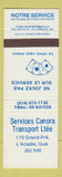Matchbook Cover - Services Canora Transport Ltee L'Acadie QC