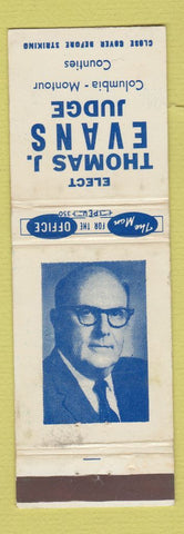 Matchbook Cover - Thomas Evans Judge Columbia Montour County PA? WEAR