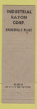 Matchbook Cover - Industrial Rayon Corp Painesville Plant OH No Loose Clothes