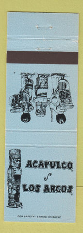Matchbook Cover - Acapulco Los Arcos Burbank Escondido Encino CA Anaheim