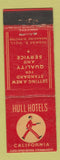Matchbook Cover - Hull Hotels CA California WORN
