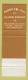 Matchbook Cover - Pioneer Inn Lahaina Broiler Restaurant Maui Hawaii