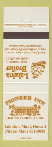 Matchbook Cover - Pioneer Inn Lahaina Broiler Restaurant Maui Hawaii