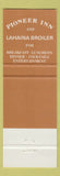 Matchbook Cover - Pioneer Inn Lahaina Broiler Restaurant Maui Hawaii