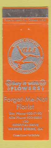 Matchbook Cover - Forget Me Not Florist Flowers Warner Robins GA ORANGE WEAR