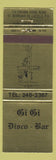 Matchbook Cover - Gi Gi Disco Bar St Bernard De Lacolle QC