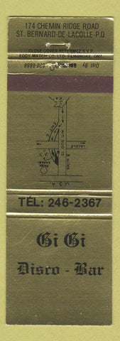 Matchbook Cover - Gi Gi Disco Bar St Bernard De Lacolle QC