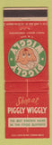 Matchbook Cover - Piggly Wiggly Grocery Stores pig WEAR