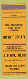 Matchbook Cover - AF of L Club Trades Labor Assembly Union Logansport IN