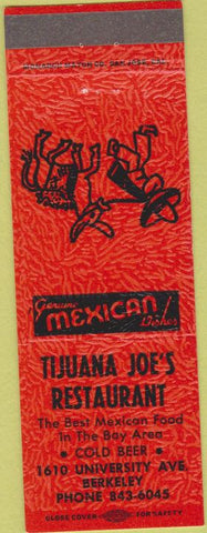 Matchbook Cover - Tijuana Joe's Restaurant Berkeley CA orange