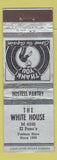 Matchbook Cover - The White House El Paso TX Hostess Pantry clothes