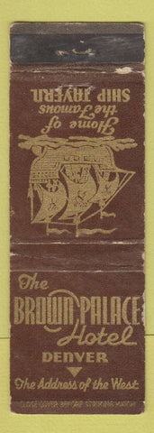 Matchbook Cover - Brown Palace Hotel Denver Colorado WORN