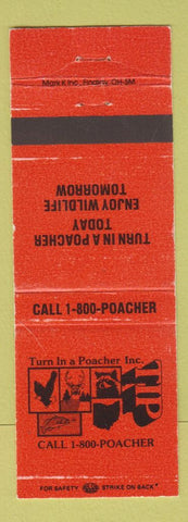 Matchbook Cover - Turn in a Poacher Inc Illegal Hunting Wadsworth OH WEAR