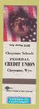 Matchbook Cover - Cheyenne WY Schools Federal Credit Union