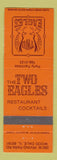 Matchbook Cover - Two Eagles Restaurant Wood Dale IL WEAR