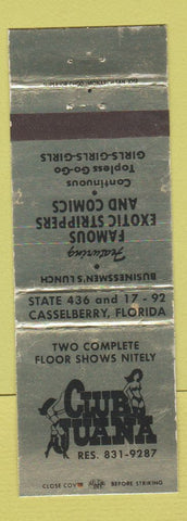 Matchbook Cover - Club Juana Comedy Strip Club girlie Casselberry FL WEAR