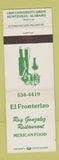 Matchbook Cover - El Fronterizo Roy Gonzalez Restaurant Mexican Huntsville AL