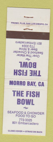 Matchbook Cover - The Fish Bowl seafood Morro Bay CA