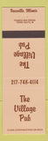 Matchbook Cover - The Village Pub Rossville IL
