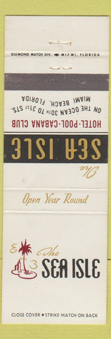 Matchbook Cover - The Sea Isle Hotel Miami Beach FL