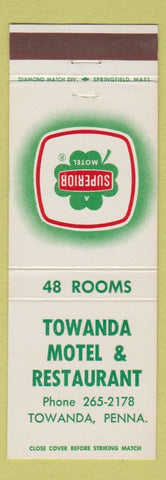 Matchbook Cover - Towanda Motel Restaurant PA Superior Motel WHITE