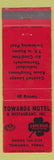 Matchbook Cover - Towanda Motel Restaurant PA Superior Motel RED