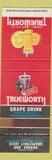 Matchbook Cover - Trueworth Grape Orange Juice Bay City MI