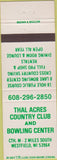 Matchbook Cover - Thal Acres Country Club Bowling Westfield WI