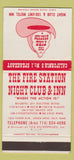 Matchbook Cover - Fire Station Night Club Inn Garden Grove CA 30 Strike