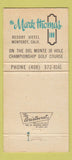 Matchbook Cover - Mark Thomas Inn Monterey CA 30 Strike
