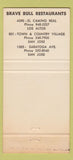 Matchbook Cover - Brave Bull Restaurant Los Altos San Jose CA 30 Strike