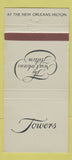 Matchbook Cover - New Orleans LA Hilton Towers 30 Strike