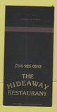 Matchbook Cover - Hideaway Restaurant Hemet San Jacinto CA 30 Strike