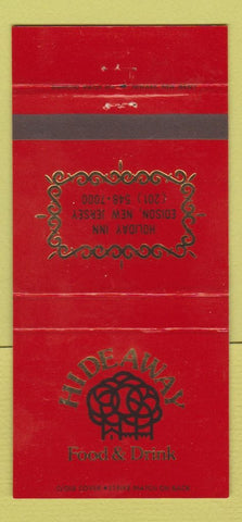 Matchbook Cover - Hideaway Restaurant Holiday Inn Edison NJ 30 Strike