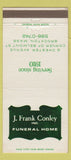 Matchbook Cover - J Frank Conley Funeral Home Brockton MA 30 Strike