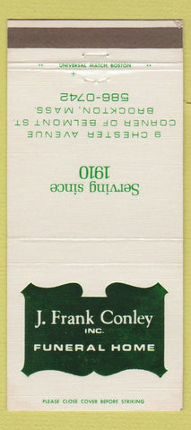 Matchbook Cover - J Frank Conley Funeral Home Brockton MA 30 Strike