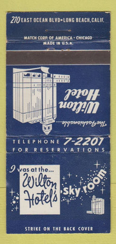 Matchbook Cover - Wilton Hotel Long Beach CA WEAR 30 Strike