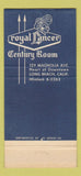 Matchbook Cover - Royal Lancer Motel Restaurant Long Beach CA 30 Strike