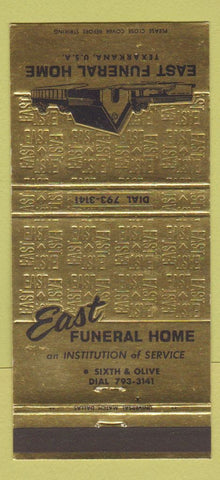 Matchbook Cover - East Funeral Home Texarkana TX 30 Strike