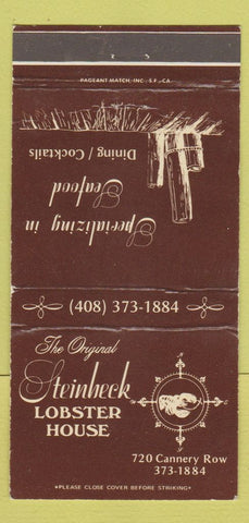 Matchbook Cover - Steinbeck Lobster House Monterey CA WEAR 30 Strike