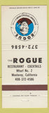 Matchbook Cover - Rogue Restaurant Monterey CA 30 Strike