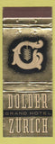 Matchbook Cover - Dolder Grand Hotel Zurich WEAR 30 Strike