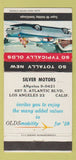 Matchbook Cover - 1959 Oldsmobile Silver Motors Los Angeles CA 30 Strike