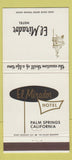 Matchbook Cover - El Mirador Hotel Palm Springs CA 30 Strike
