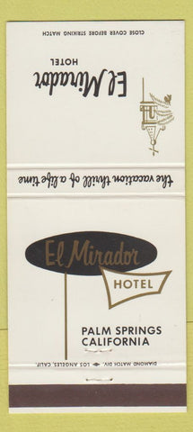 Matchbook Cover - El Mirador Hotel Palm Springs CA 30 Strike