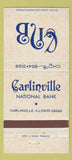 Matchbook Cover - Carlinville National Bank IL 30 Strike